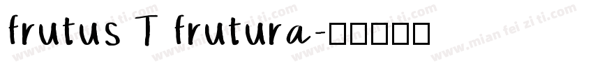 frutus T frutura字体转换